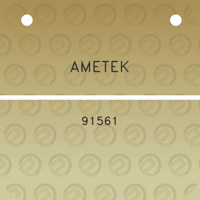 ametek-91561