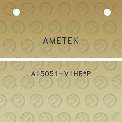 ametek-a15051-v1hbp