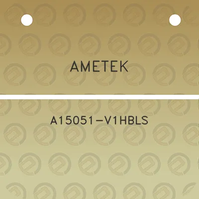 ametek-a15051-v1hbls