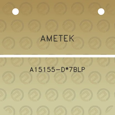 ametek-a15155-d7blp