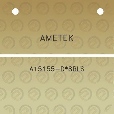 ametek-a15155-d8bls