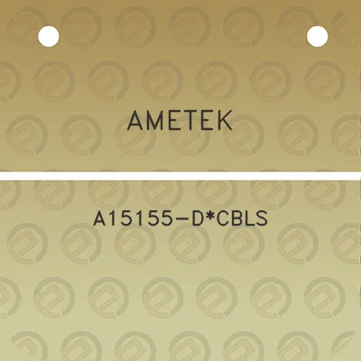 ametek-a15155-dcbls