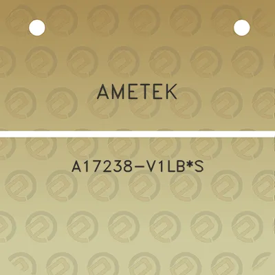 ametek-a17238-v1lbs