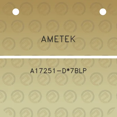 ametek-a17251-d7blp