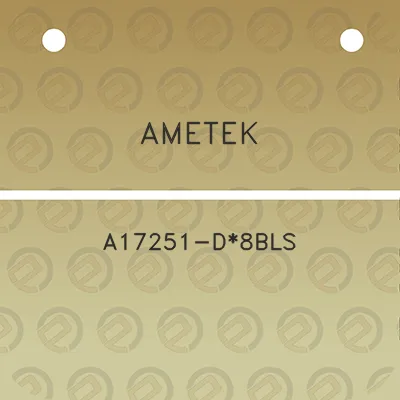 ametek-a17251-d8bls