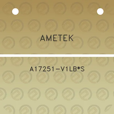 ametek-a17251-v1lbs