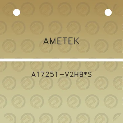 ametek-a17251-v2hbs