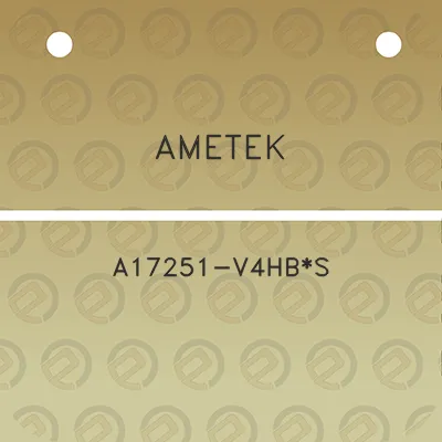 ametek-a17251-v4hbs