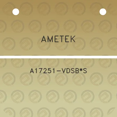 ametek-a17251-vdsbs