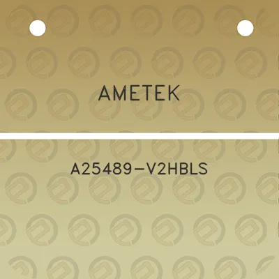 ametek-a25489-v2hbls