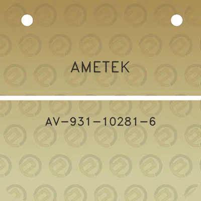 ametek-av-931-10281-6