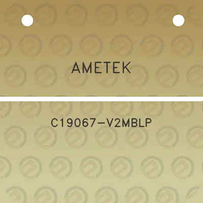 ametek-c19067-v2mblp