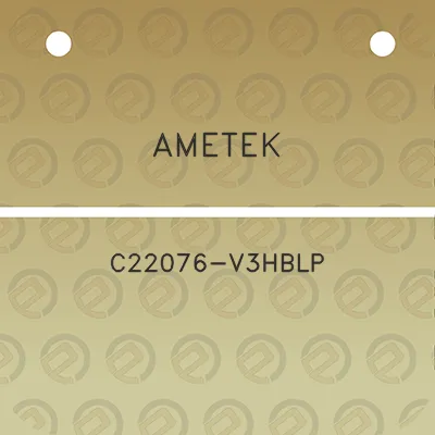 ametek-c22076-v3hblp