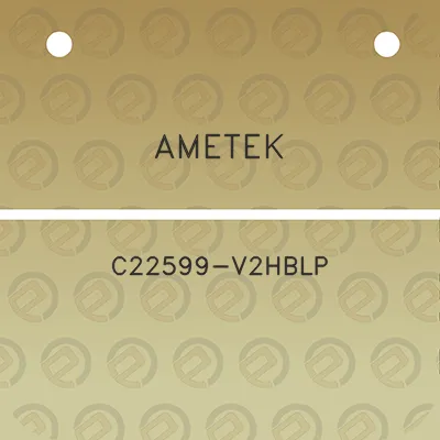 ametek-c22599-v2hblp