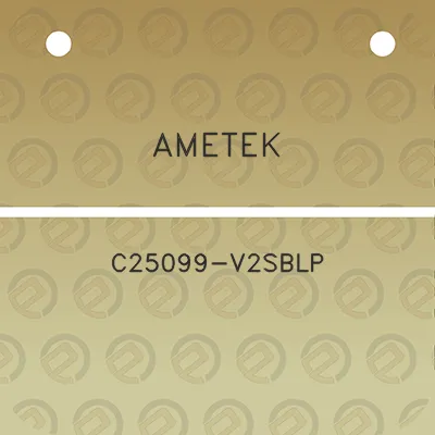 ametek-c25099-v2sblp