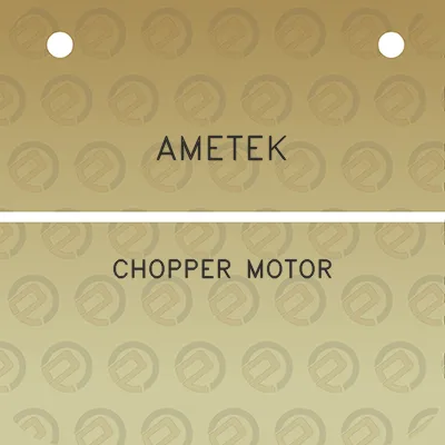 ametek-chopper-motor