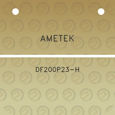 ametek-df200p23-h