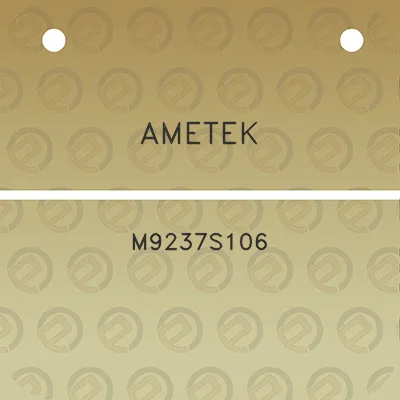 ametek-m9237s106