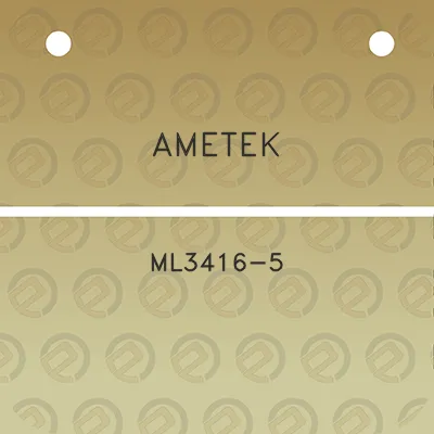 ametek-ml3416-5