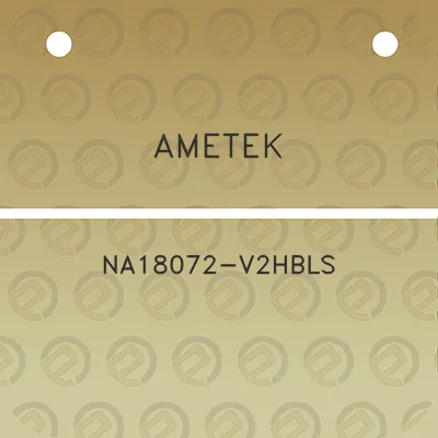 ametek-na18072-v2hbls