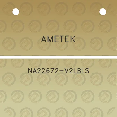 ametek-na22672-v2lbls