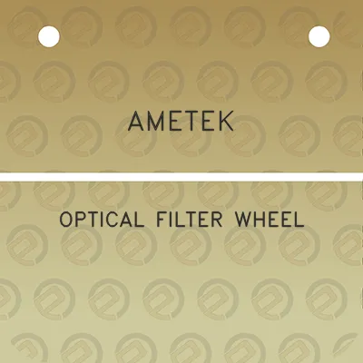 ametek-optical-filter-wheel