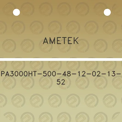 ametek-pa3000ht-500-48-12-02-13-52