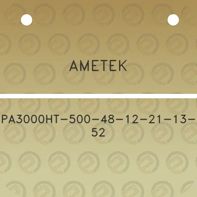 ametek-pa3000ht-500-48-12-21-13-52