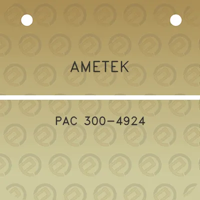 ametek-pac-300-4924