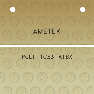 ametek-pgl1-1c33-a1bx