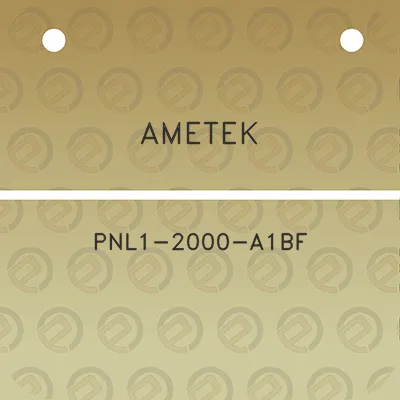 ametek-pnl1-2000-a1bf