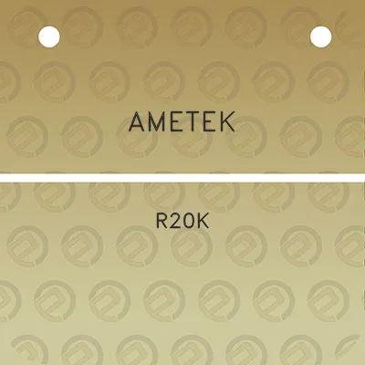 ametek-r20k