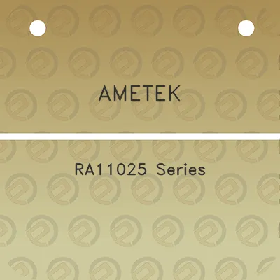 ametek-ra11025-series