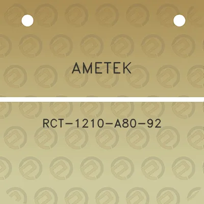 ametek-rct-1210-a80-92