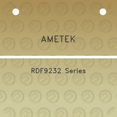 ametek-rdf9232-series