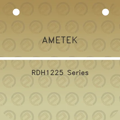 ametek-rdh1225-series