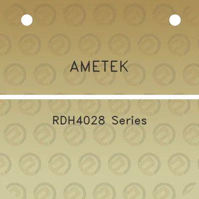 ametek-rdh4028-series