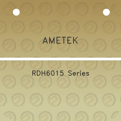 ametek-rdh6015-series