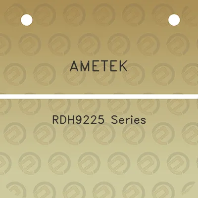 ametek-rdh9225-series