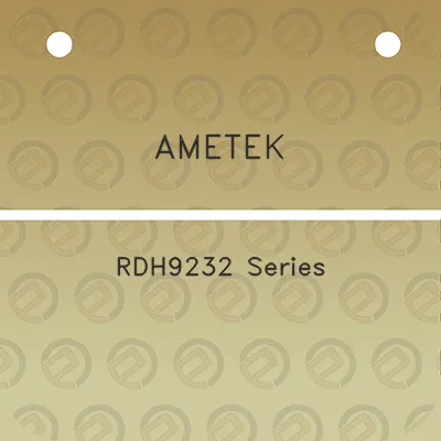 ametek-rdh9232-series