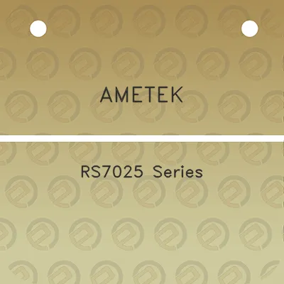 ametek-rs7025-series