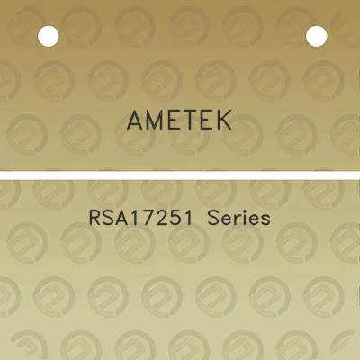 ametek-rsa17251-series