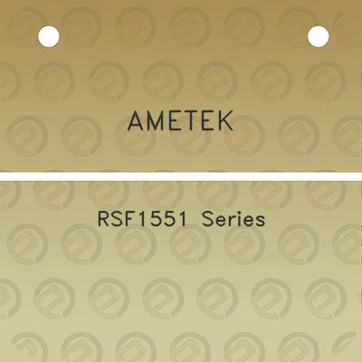 ametek-rsf1551-series