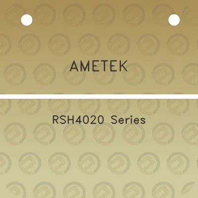 ametek-rsh4020-series