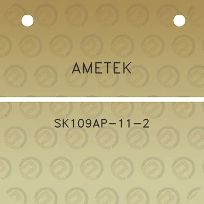 ametek-sk109ap-11-2