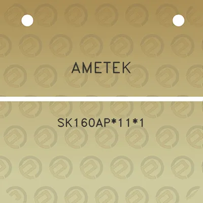 ametek-sk160ap111