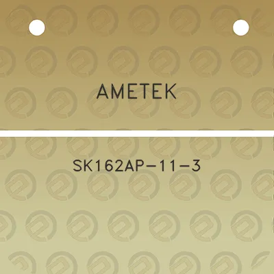 ametek-sk162ap-11-3