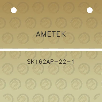 ametek-sk162ap-22-1