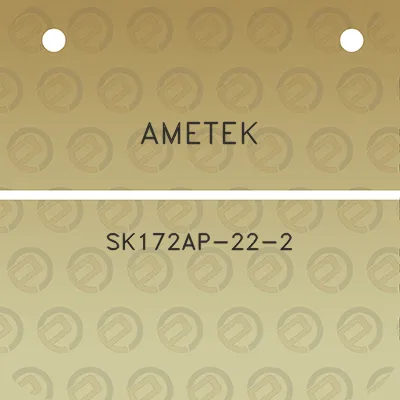 ametek-sk172ap-22-2