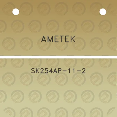 ametek-sk254ap-11-2